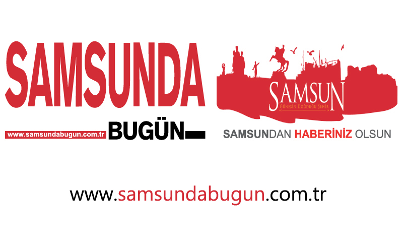 Samsunda Bugün